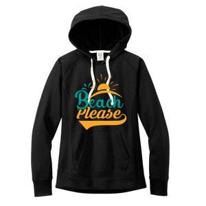 Beach Please Summer Sun Gift Women's Fleece Hoodie