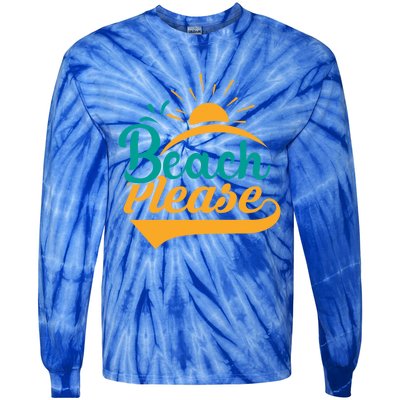 Beach Please Summer Sun Gift Tie-Dye Long Sleeve Shirt