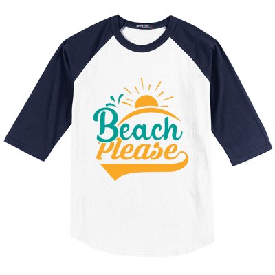 Beach Please Summer Sun Gift Baseball Sleeve Shirt