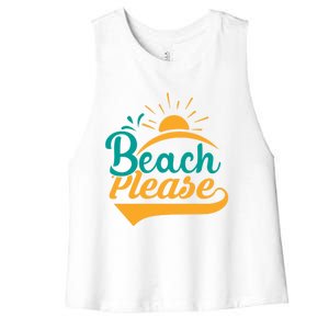 Beach Please Summer Sun Gift Women's Racerback Cropped Tank