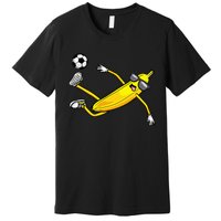 Banana Playing Soccer Fruit Soccer Player Premium T-Shirt