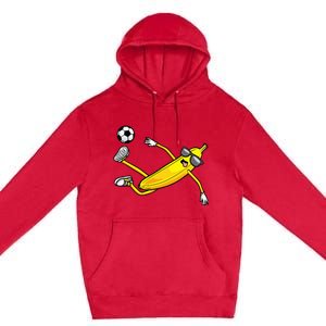 Banana Playing Soccer Fruit Soccer Player Premium Pullover Hoodie