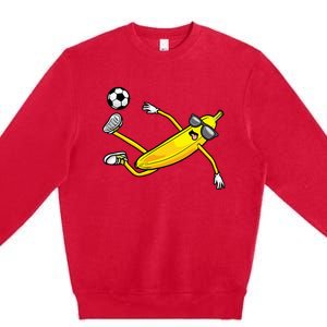 Banana Playing Soccer Fruit Soccer Player Premium Crewneck Sweatshirt