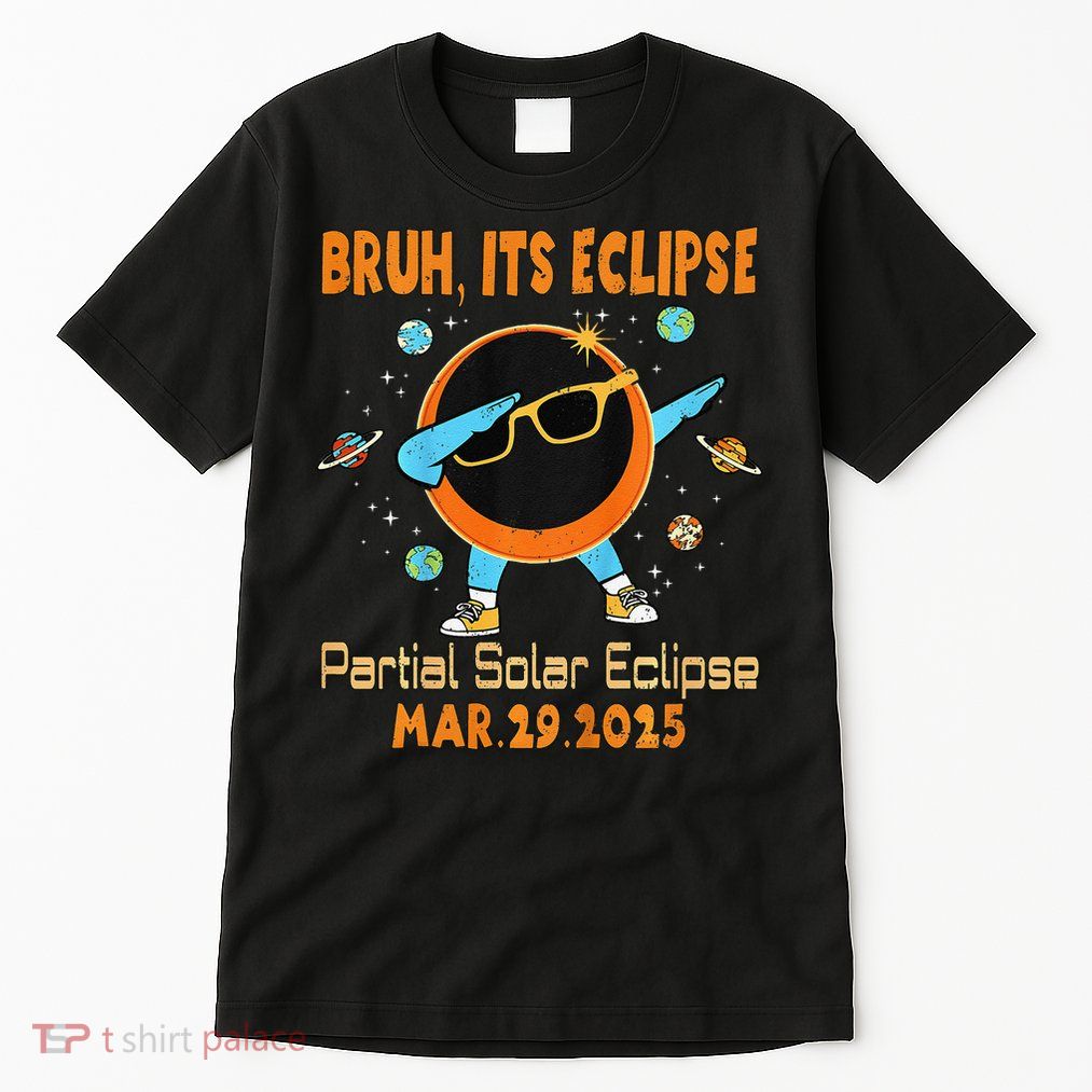Bruh Partial Solar Eclipse March 2025 Dabbing Tall T-Shirt