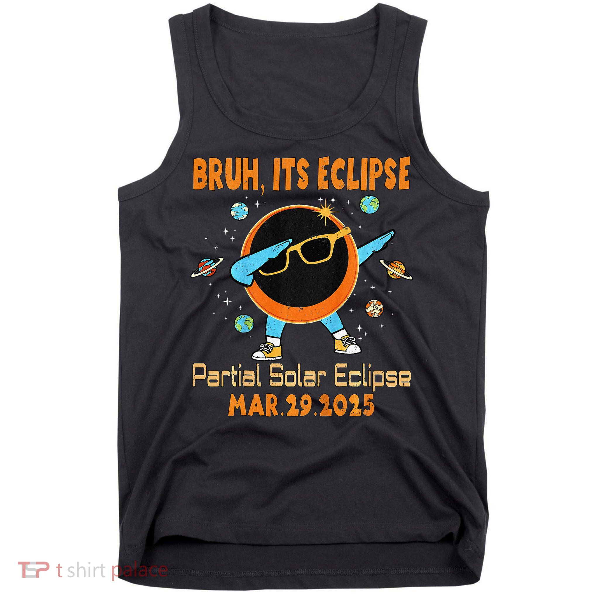 Bruh Partial Solar Eclipse March 2025 Dabbing Tank Top
