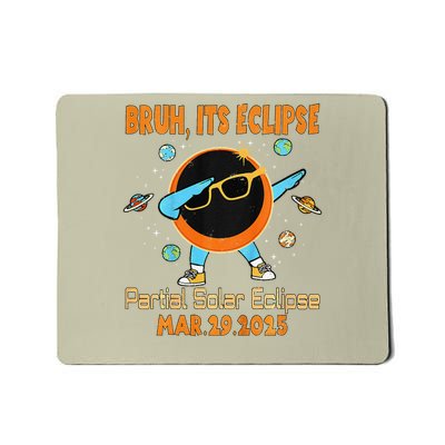 Bruh Partial Solar Eclipse March 2025 Dabbing Mousepad