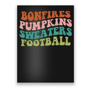 Bonfires Pumpkins Sweaters Football Fall Season Poster