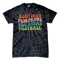 Bonfires Pumpkins Sweaters Football Fall Season Tie-Dye T-Shirt