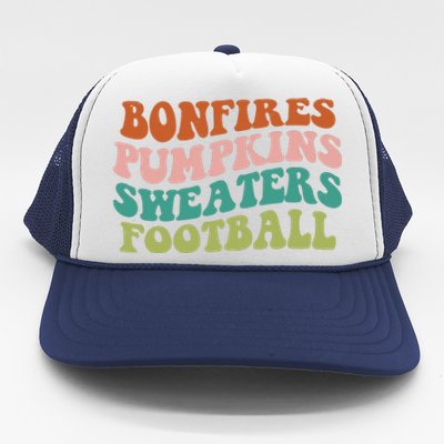 Bonfires Pumpkins Sweaters Football Fall Season Trucker Hat