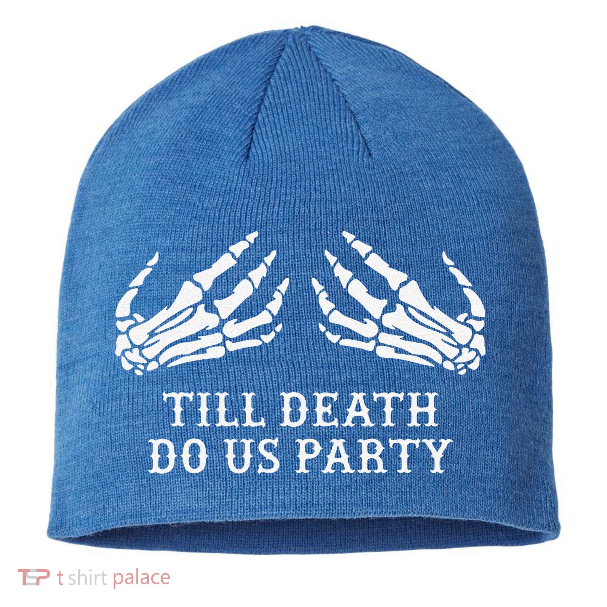 Bachelorette Party Till Death Do Us Party Halloween Sustainable Beanie
