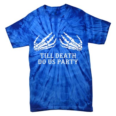 Bachelorette Party Till Death Do Us Party Halloween Tie-Dye T-Shirt