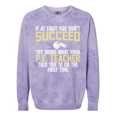 Best Pe Teacher Art Physical Education Teacher Gift Colorblast Crewneck Sweatshirt