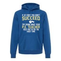 Best Pe Teacher Art Physical Education Teacher Gift Premium Hoodie