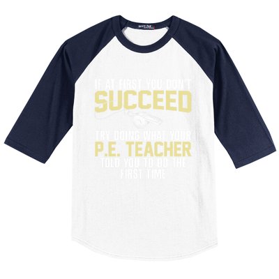 Best Pe Teacher Art Physical Education Teacher Gift Baseball Sleeve Shirt