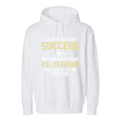 Best Pe Teacher Art Physical Education Teacher Gift Garment-Dyed Fleece Hoodie