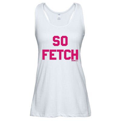 Bold Pink Text So Fetch Ladies Essential Flowy Tank