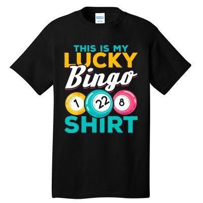 Bingo Player This Is My Lucky Bingo Funny Bingo Tall T-Shirt