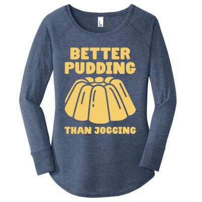 Better Pudding Than Jogging Gift Funny Pudding Gift Women's Perfect Tri Tunic Long Sleeve Shirt