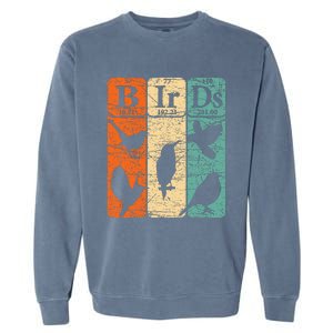 Birds Periodic Table Elements Birdwatching Ornithology Garment-Dyed Sweatshirt