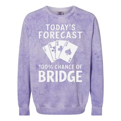 Bridge Player TodayS Forecast 100 Chance Of Bridge Colorblast Crewneck Sweatshirt