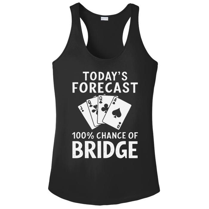 Bridge Player TodayS Forecast 100 Chance Of Bridge Ladies PosiCharge Competitor Racerback Tank