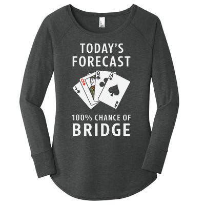 Bridge Player TodayS Forecast 100 Chance Of Bridge Women's Perfect Tri Tunic Long Sleeve Shirt