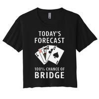 Bridge Player TodayS Forecast 100 Chance Of Bridge Women's Crop Top Tee