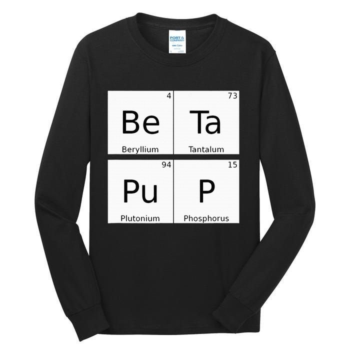 Bdsm Periodic Table Element Beta Pup Kink Roleplay Tall Long Sleeve T-Shirt