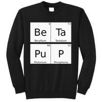 Bdsm Periodic Table Element Beta Pup Kink Roleplay Tall Sweatshirt