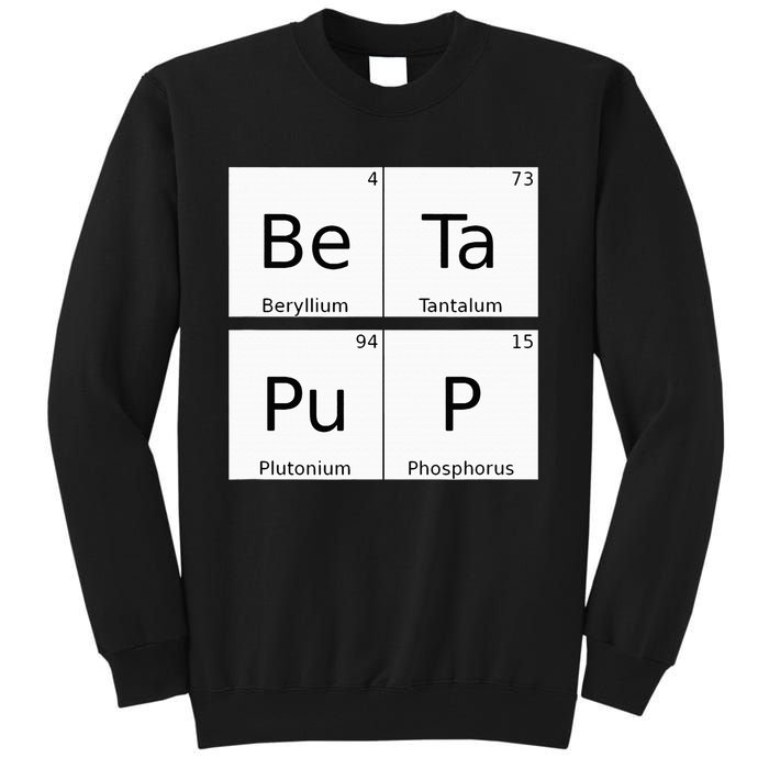 Bdsm Periodic Table Element Beta Pup Kink Roleplay Tall Sweatshirt