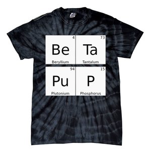 Bdsm Periodic Table Element Beta Pup Kink Roleplay Tie-Dye T-Shirt