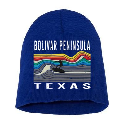 Bolivar Peninsula Texas Surfing Souvenir Gift Short Acrylic Beanie