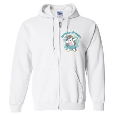 Birthday Princess Unicorn Cute Gift Full Zip Hoodie