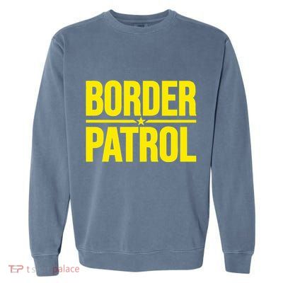Border Patrol Uniform Halloween Costume Garment-Dyed Sweatshirt