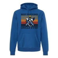 Best Pucking Uncle Ever Funny Hockey Uncle Saying Gift Premium Hoodie