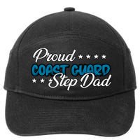 Bold Proud Uscg Coast Guard Step Dad Funny Gift 7-Panel Snapback Hat