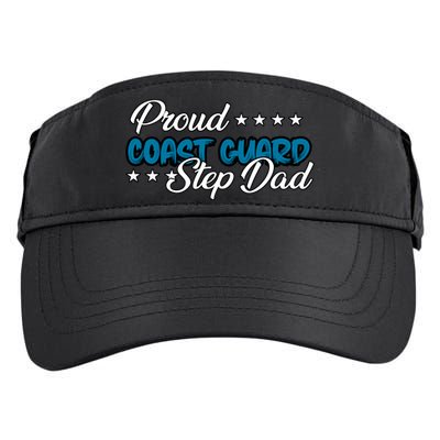 Bold Proud Uscg Coast Guard Step Dad Funny Gift Adult Drive Performance Visor
