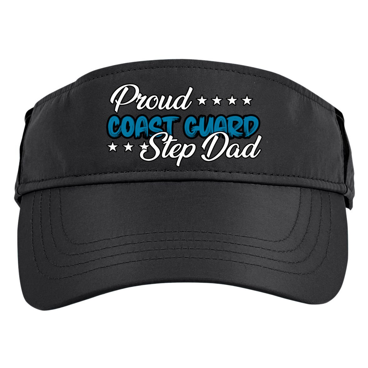 Bold Proud Uscg Coast Guard Step Dad Funny Gift Adult Drive Performance Visor
