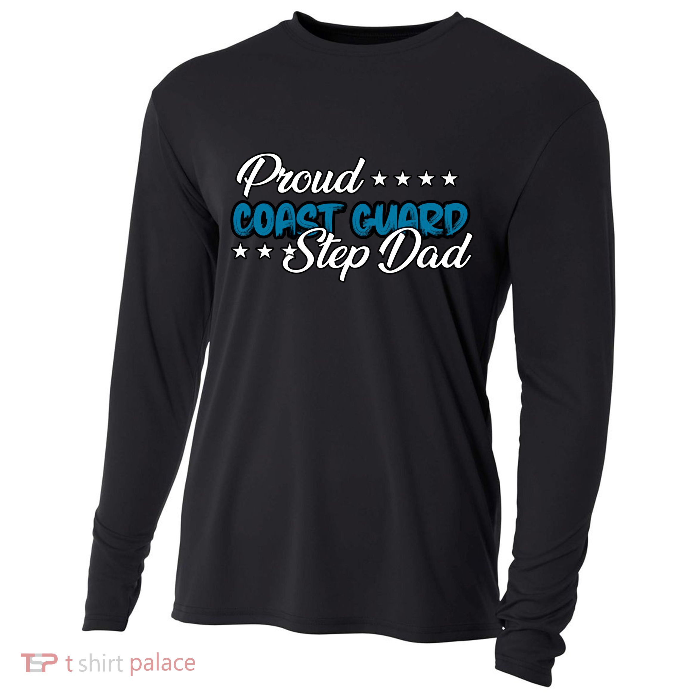 Bold Proud Uscg Coast Guard Step Dad Funny Gift Cooling Performance Long Sleeve Crew