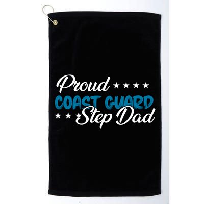 Bold Proud Uscg Coast Guard Step Dad Funny Gift Golf Towel