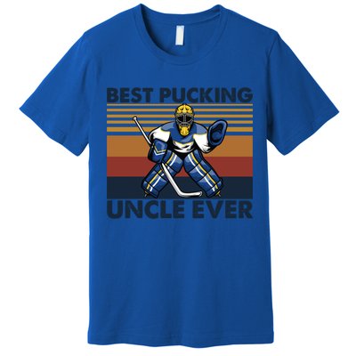 Best Pucking Uncle Ever Funny Hockey Uncle Saying Gift Premium T-Shirt