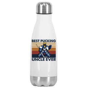 Best Pucking Uncle Ever Funny Hockey Uncle Saying Gift Stainless Steel Insulated Water Bottle