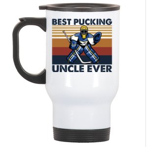 Best Pucking Uncle Ever Funny Hockey Uncle Saying Gift Stainless Steel Travel Mug