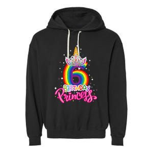 Birthday Princess Unicorn 6 Year Old 6th Birthday Girl Garment-Dyed Fleece Hoodie