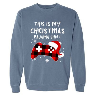 Buffalo Plaid Video Game Santa This Is My Christmas Pajama Cool Gift Garment-Dyed Sweatshirt