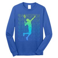 Badminton Player Vintage Badminton Meaningful Gift Long Sleeve Shirt