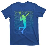 Badminton Player Vintage Badminton Meaningful Gift T-Shirt