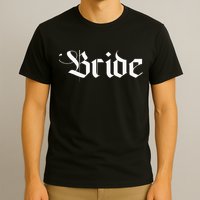 Bachelorette Party Wedding Honeymoon New Goth Bride T-Shirt