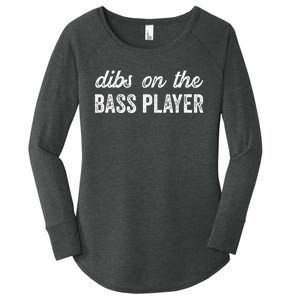 Bass Player Wife Dibs On The Bass Player Women's Perfect Tri Tunic Long Sleeve Shirt