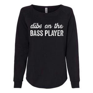 Bass Player Wife Dibs On The Bass Player Womens California Wash Sweatshirt